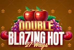 Double Blazing Hot 27 Ways